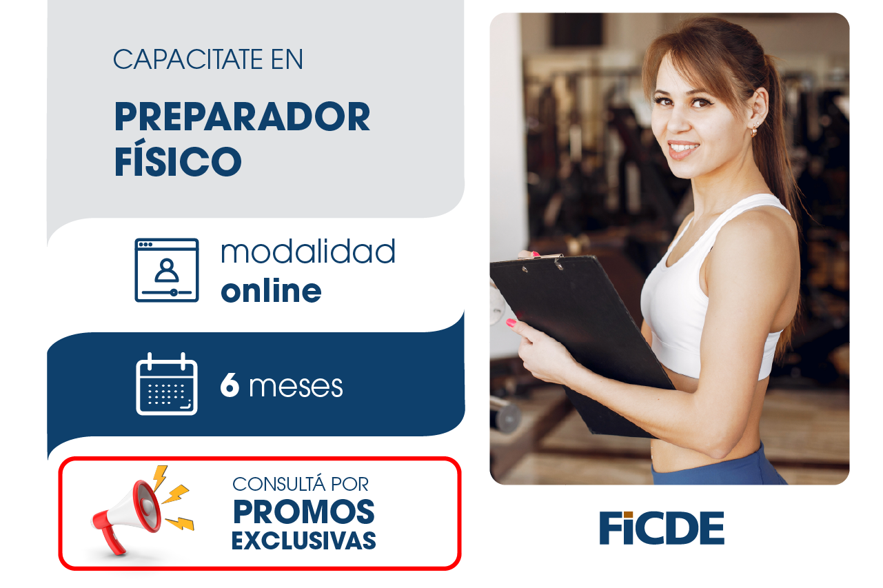 Capacitate para ser	Preparador Físico – Online